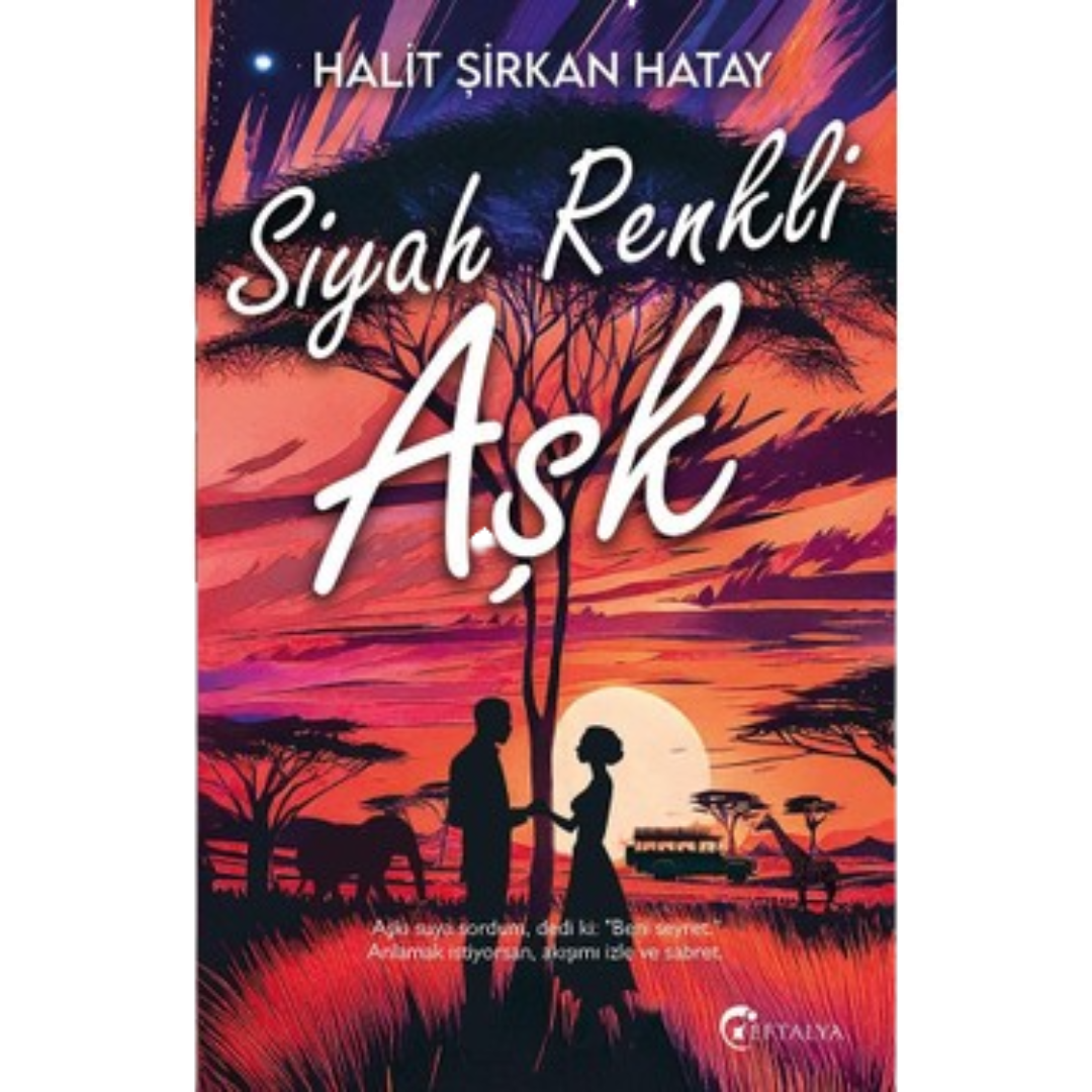 Siyah Renkli Aşk / Black Colored Love